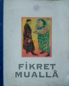 Fikret Mualla - Sergi Kataloğu