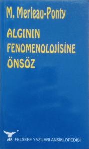 Algının Fenomenolojisine Önsöz