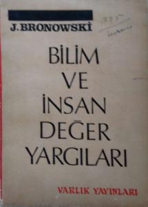 Bilim ve İnsan Değer Yargıları, İkinci El
