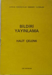 Bildiri Yayınlama/Yazarın Kendi Yayını/Halit Çelenk