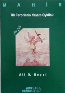Bir Teröristin Yaşam Öyküsü