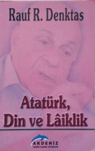 Atatürk, Din ve Laiklik