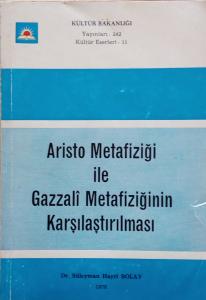 Aristo Metafiziği ile Gazzali Metafiziğinin Karşılaştırması