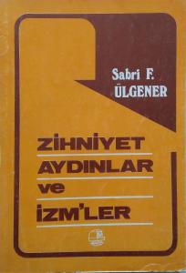 Zihniyet, Aydınlar ve İzm'ler