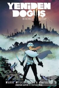 Yeniden Doğuş - Birinci Kitap