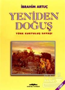 Yeniden Doğuş Türk Kurtuluş Savaşı 2 Cilt Takım (Ciltli)