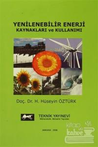 Yenilebilir Enerji Kaynakları ve Kullanımı