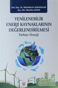 Yenilenebilir Enerji Kaynaklarının Değerlendirilmesi