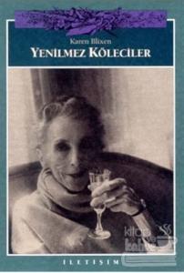 Yenilmez Köleciler