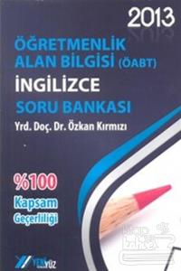 Yeniyüz 2013 Öğretmenlik Alan Bilgisi  İngilizce Soru Bankası KPSS ÖABT