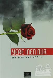 Yere İnen Nur