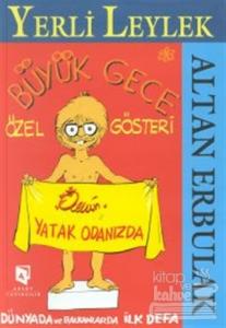 Yerli Leylek Büyük Gece Özel Gösteri (Ciltli)