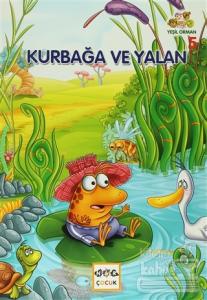 Yeşil Orman - 5 Kurbağa ve Yalan