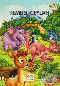 Yeşil Orman - 6 Tembel Ceylan