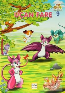 Yeşil Orman - 9 Uçan Fare