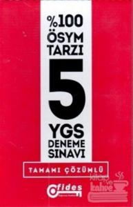 YGS %100 ÖSYM Tarzı Tamamı Çözümlü 5 Deneme Sınavı
