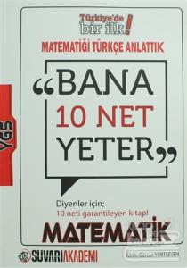 YGS Bana 10 Net Yeter Diyenler İçin Matematik Konu Anlatımlı