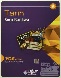 YGS Hazırlık Tarih Soru Bankası A