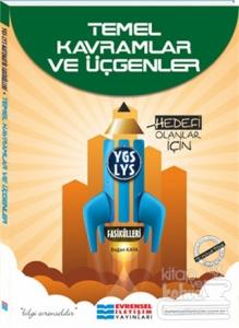 YGS-LYS Fasikülleri Temel Kavramlar ve Üçgenler