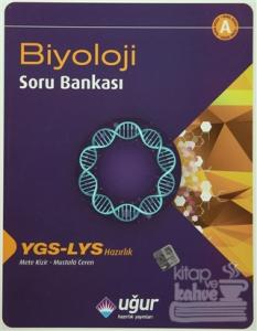 YGS-LYS Hazırlık Biyoloji Soru Bankası A