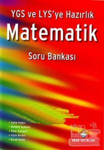 YGS ve LYS'ye Hazırlık Matematik Soru Bankası