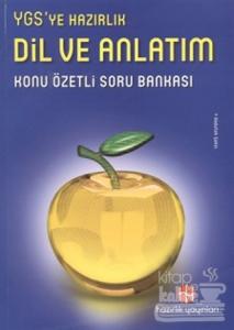 YGS'ye Hazırlık Dil ve Anlatım Konu Özetli Soru Bankası