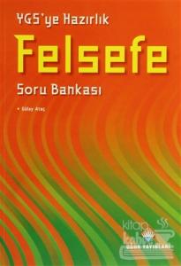 YGS'ye Hazırlık Felsefe Soru Bankası