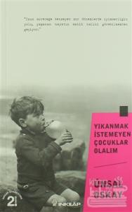 Yıkanmak İstemeyen Çocuklar Olalım