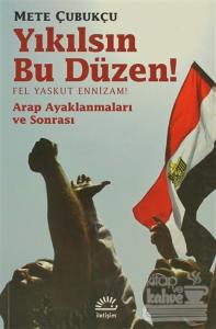 Yıkılsın Bu Düzen