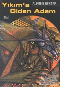 Yıkım'a Giden Adam