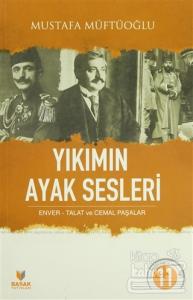 Yıkımın Ayak Sesleri