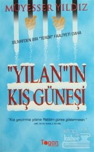 Yılan'ın Kış Güneşi