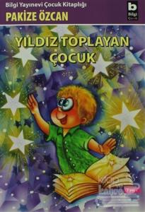 Yıldız Toplayan Çocuk
