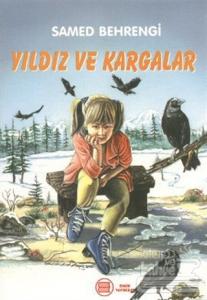 Yıldız ve Kargalar