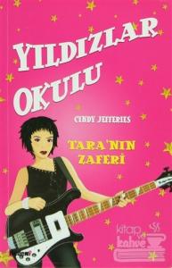 Yıldızlar Okulu: Tara'nın Zaferi