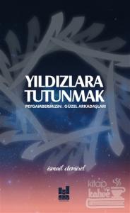 Yıldızlara Tutunmak