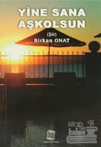 Yine Sana Aşkolsun