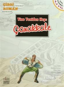 Yine Yeniden Hep: Çanakkale