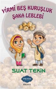 Yirmi Beş Kuruşluk Şaka Leblebi