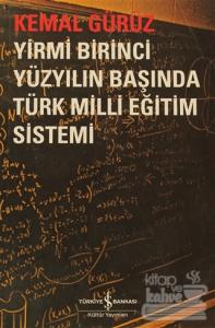 Yirmi Birinci Yüzyılın Başında Türk Milli Eğitim Sistemi