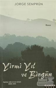 Yirmi Yıl ve Bir Gün