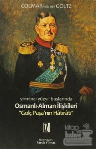 Yirminci Yüzyıl Başlarında Osmanlı-Alman İlişkileri