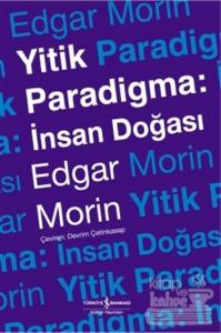 Yitik Paradigma: İnsan Doğası