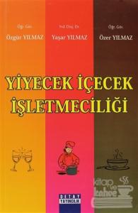 Yiyecek İçecek İşletmeciliği
