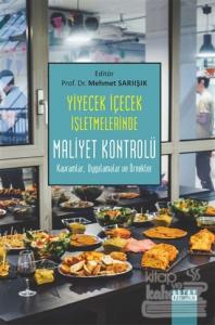 Yiyecek İçecek İşletmelerinde Maliyet Kontrolü