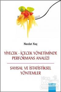 Yiyecek - İçecek Yönetiminde Performans Analizi