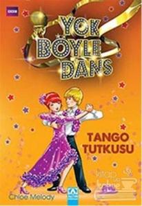 Yok Böyle Dans-Tango Tutkusu