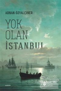 Yok Olan İstanbul