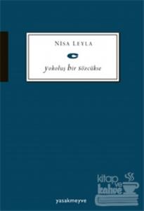 Yokoluş Bir Sözcükse