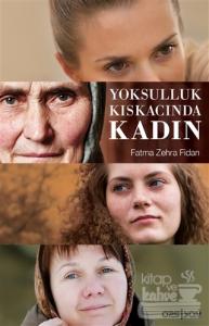 Yoksulluk Kıskacında Kadın